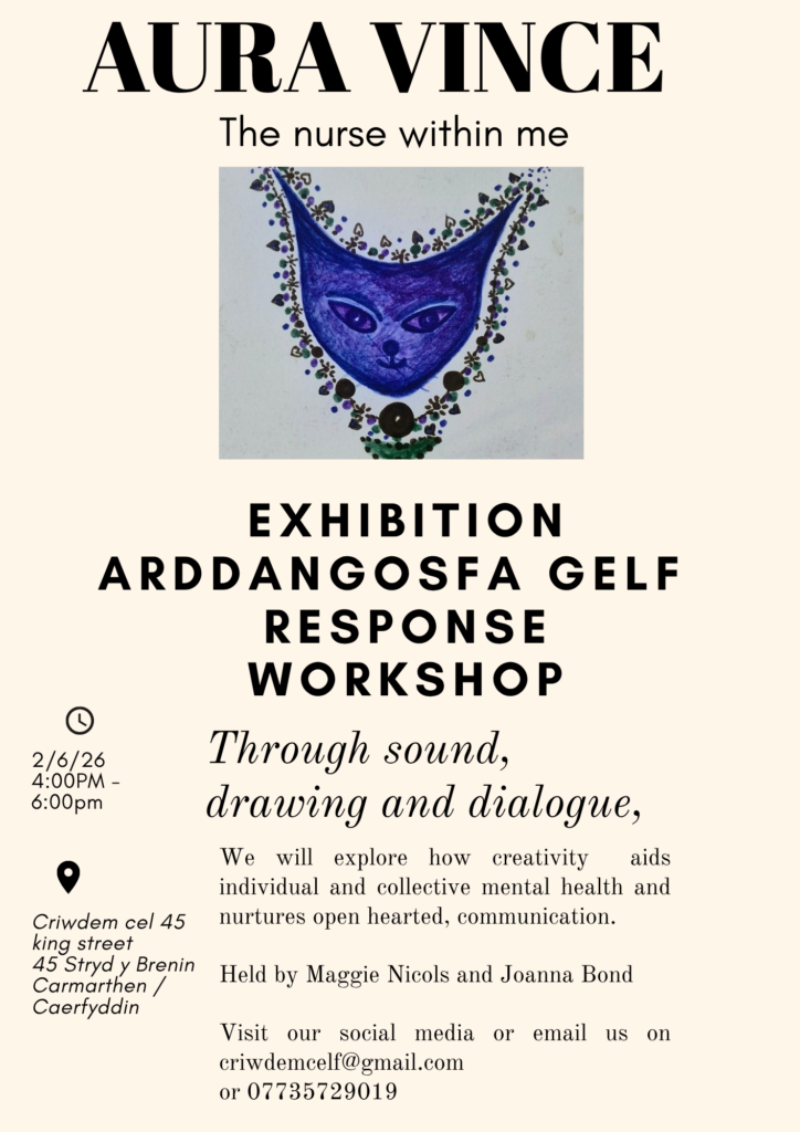 Criwdem Celf Exhibition - Aura 4-6th July